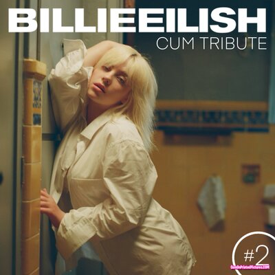 Thumbnail for Billie Eilish - Cum Tribute #2
