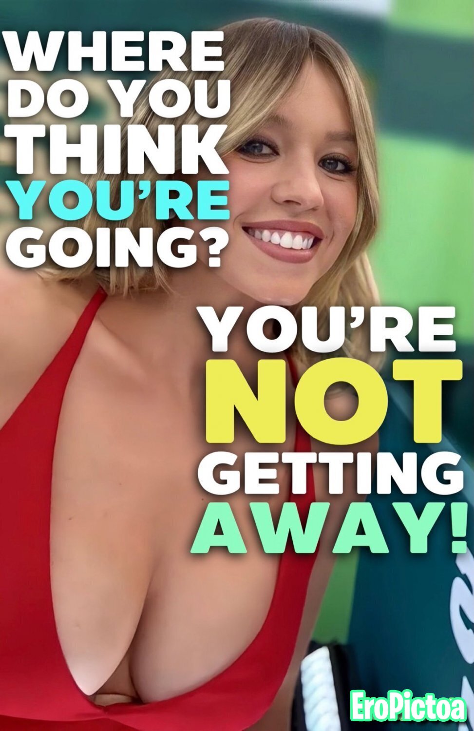 Sydney Sweeney Captions Part 2 photo featuring femdom Sydney Sweeney Captions Part 2 photo featuring femdom