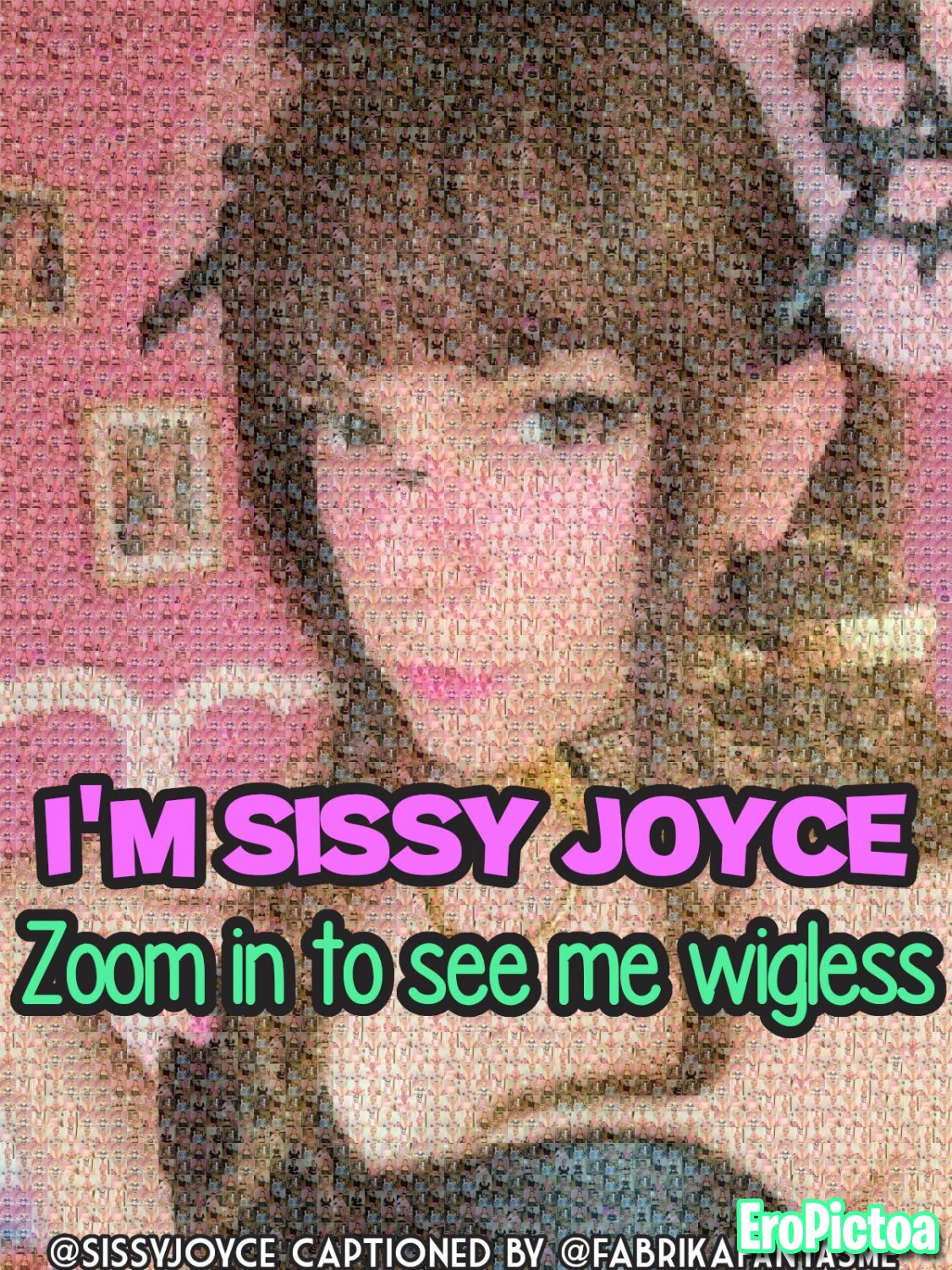My sissy captions for Sissy Joyce photo featuring sissy