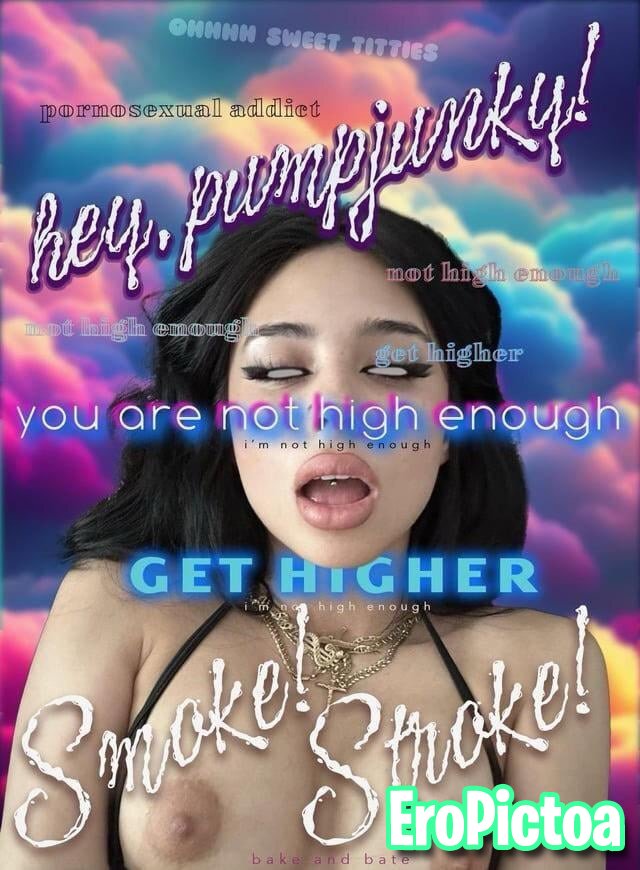 Weed and porn caption photo featuring Weed