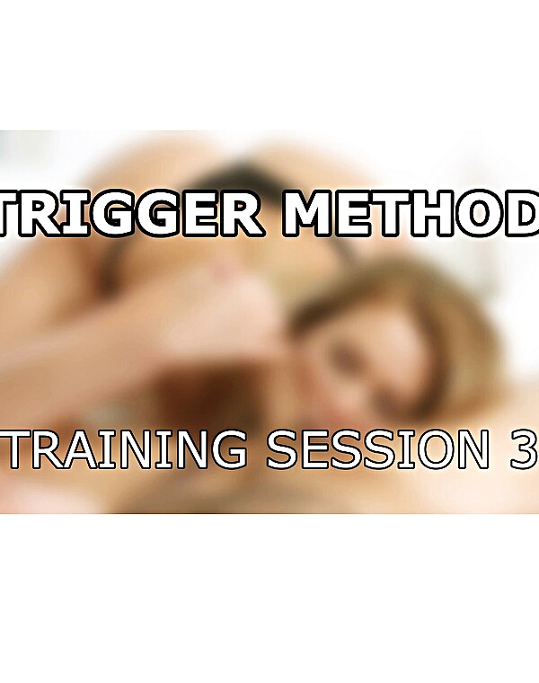 Thumbnail for Trigger Method: Training Session 3 - Censor continues